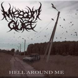 Missouri Quiet : Hell Around Me